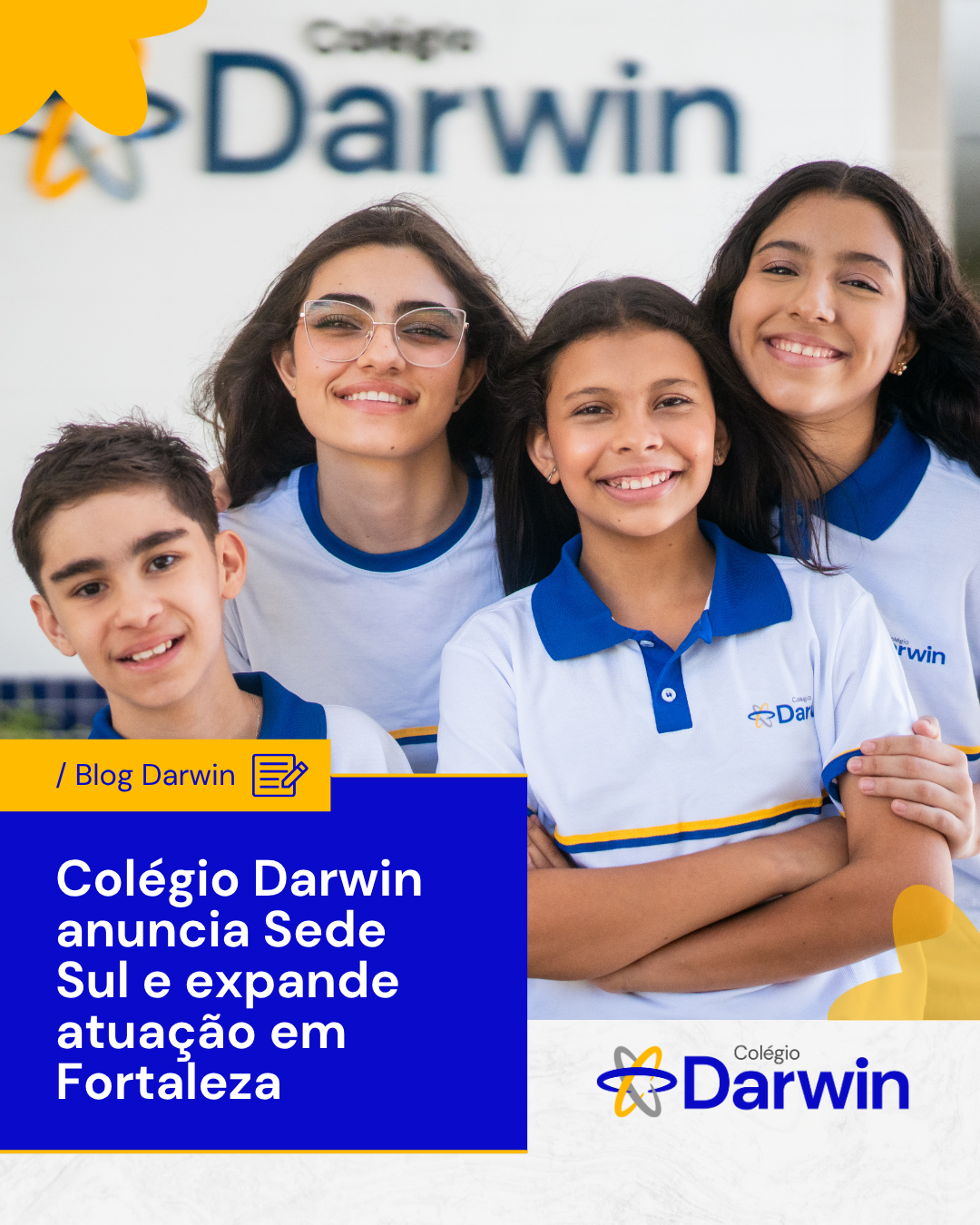 Colégio Darwin anuncia Sede Sul e expande atuação em Fortaleza